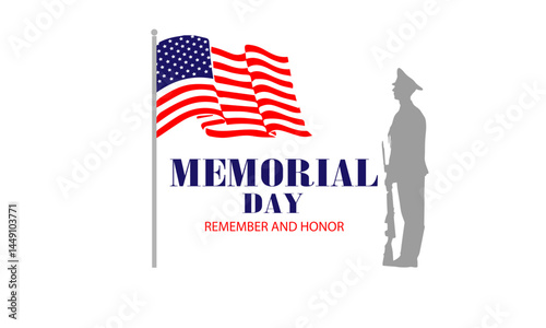 Memorial Day with remember and honor text. Usa memorial day celebration. American national holiday.