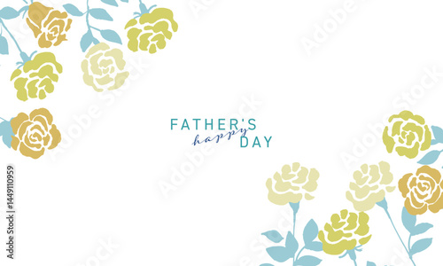 父の日の黄色いバラ素材。ベクターで描いた黄色い薔薇。薔薇のメッセージフレーム。Yellow roses for Father's Day. Yellow roses drawn by vector. Rose message frame.