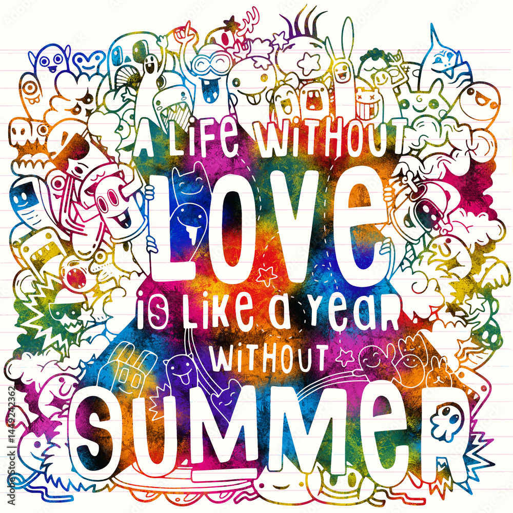 A life without love is like a year without summer Hand drawn vector illustration set of summer elements