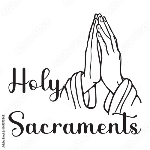 Holy Sacraments Praying Hands Illustration