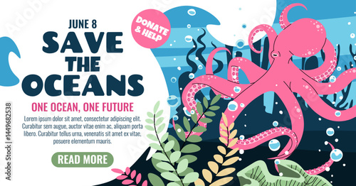 World Oceans Day Banner Featuring a Playful Pink Octopus Among Coral Reefs and Seaweed. Marine Conservation Design for Social Media and Eco Campaigns to Protect Ocean Life.
