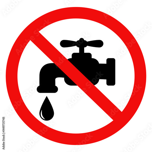 Do not waste water tap sign. Do not use tap water prohibition sign. Turn off tap water when not used sign. Vector illustration design