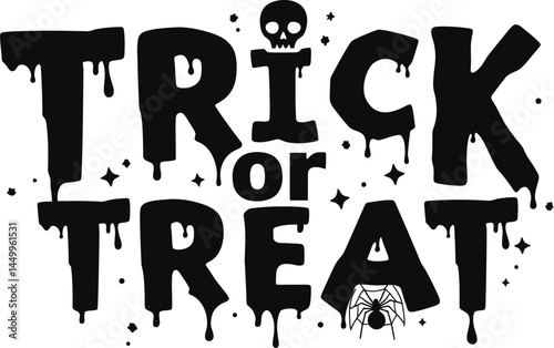 Spooky Halloween Typography Design Featuring 'Trick or Treat' in Dripping Letters
