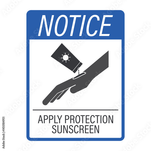 Isolated notice sign hand apply protection UV sunscreen cream, representing sun protection and skincare application