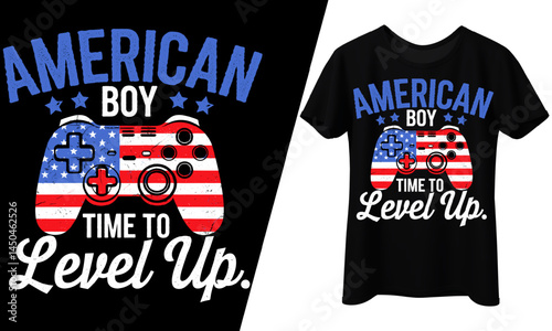American Boy Time to Level Up, Gamer 4th of July, T-Shirt Design. 