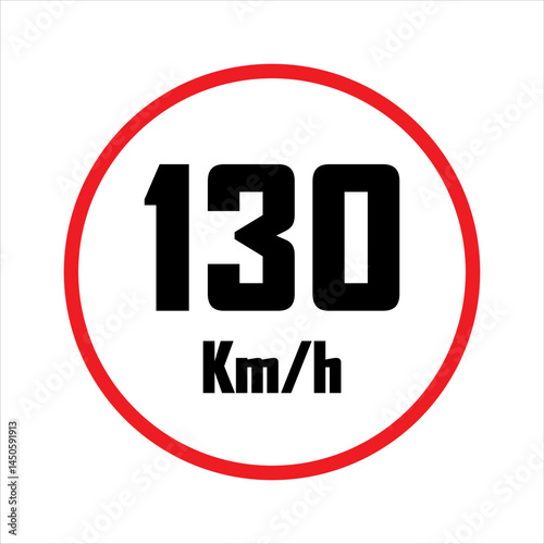 speed limit sign 130 km/h, traffic regulation, road safety, maximum speed control, warning symbol, red circle
