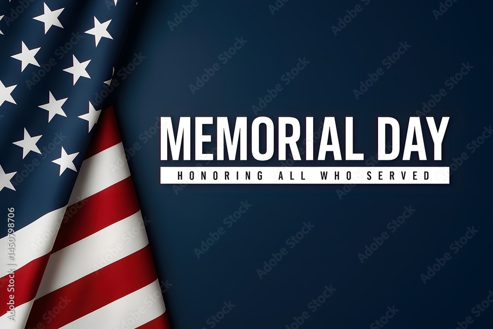Fototapeta premium Patriotic Memorial Day design featuring USA flag and honoring all who served message, blue background banner, tribute to veterans and military sacrifice.