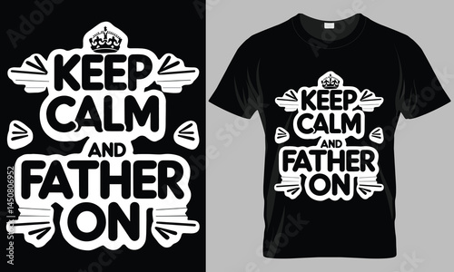 Fathers day typography motivational t-shirt design 