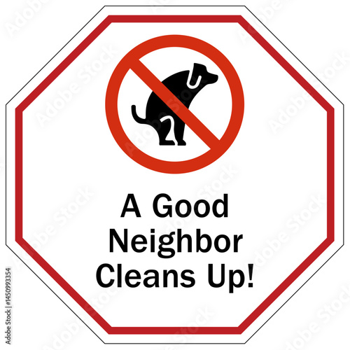 Dog poop sign a good neighbor cleans up