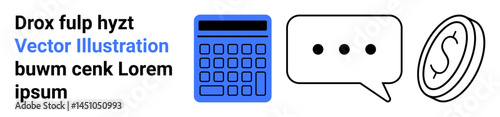 Calculator in solid blue, speech bubble with three dots, and coin with dollar sign sketch. Ideal for finance, discussion, communication, budgeting, digital tools, economy simple landing page