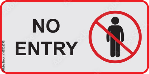 warning label no entry allowed
