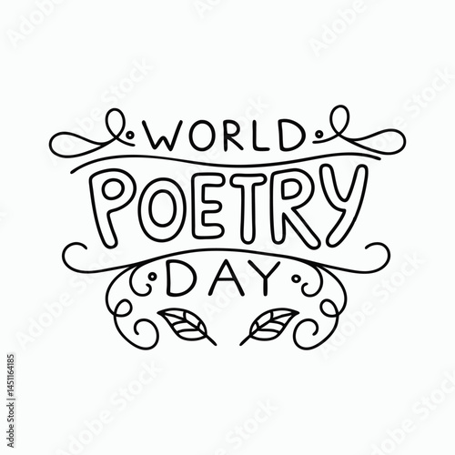 World Poetry Day Decorative Text for Print Design.