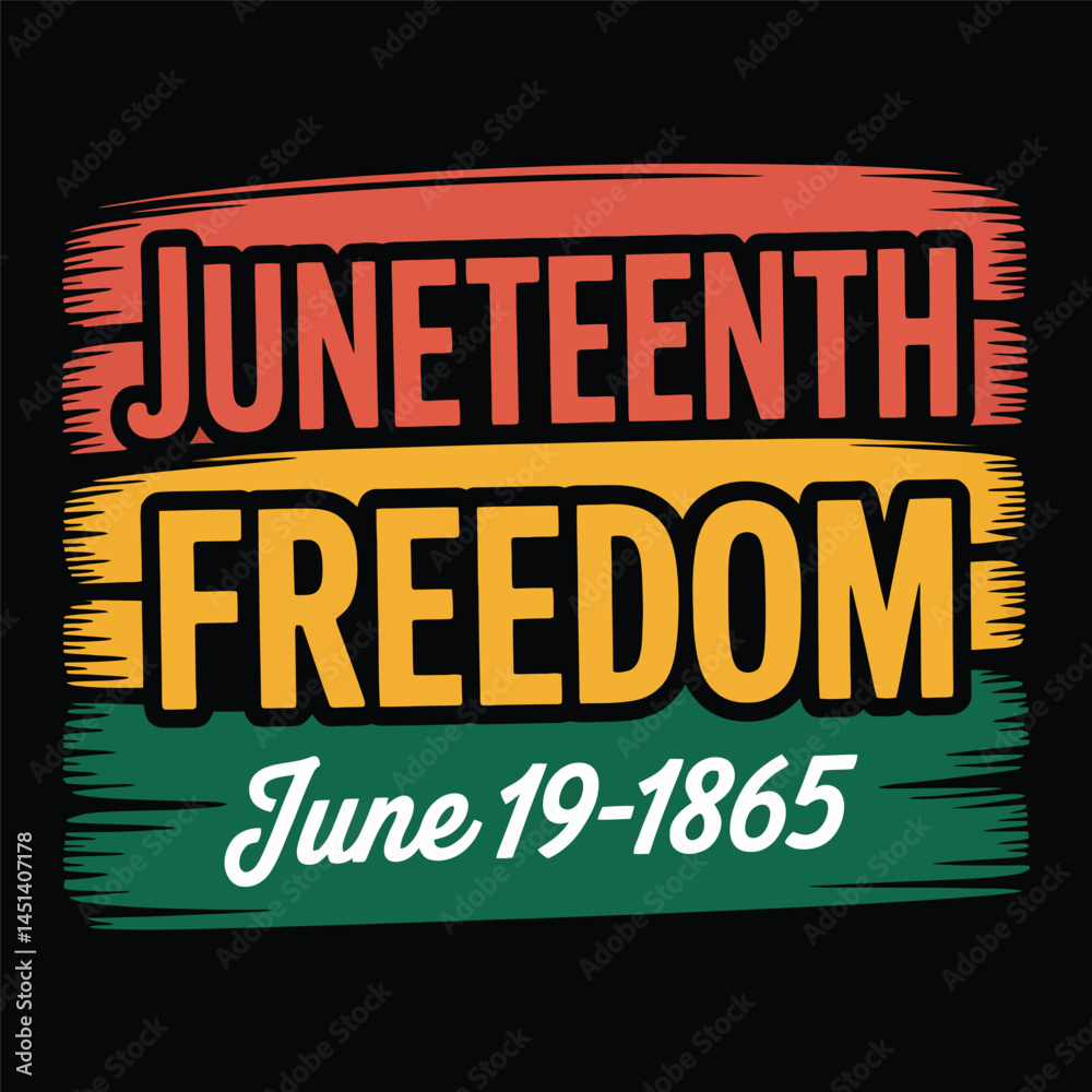 Fototapeta premium Juneteenth T-shirt Design, Hoodie Design, and more uses