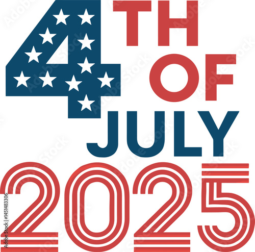 Bold minimalist 4th of July 2025 design featuring star-patterned number four and striped year text