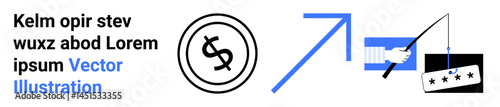 Dollar coin, upward arrow indicating growth, hand fishing for a five-star rating. Ideal for finance, marketing, strategy, investment, performance analytics and rewards. Abstract line flat metaphor