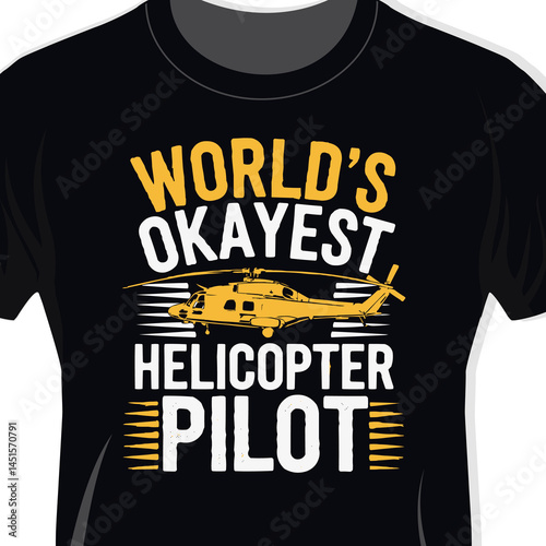 Vintage Future World's Okayest Helicopter Pilot Funny Retro Pilot Design for T-shirt