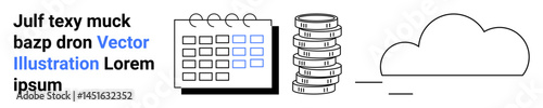 Calendar with marked dates, coin stacks symbolizing finance, and a cloud for storage or technology. Ideal for planning, budgeting, cloud computing, business, financial management, strategy simple