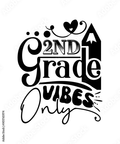 2nd grade vibes only svg