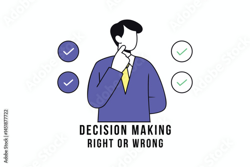 Businessman Making Decision Right or Wrong Choice, Problem Solving, Path Selection and Solution Concept Art