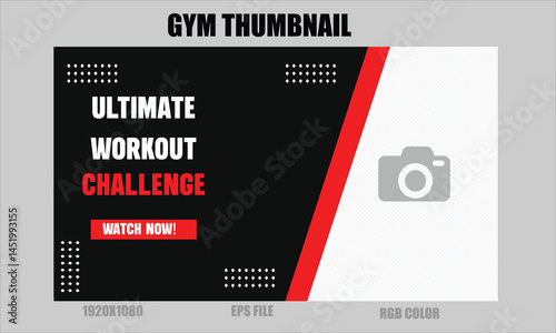 gym poster thumbnail social media promotion and youtube thumbnail banner post template design, Youtube video thumbnail for gym, gym video thumbnail. Editable vector