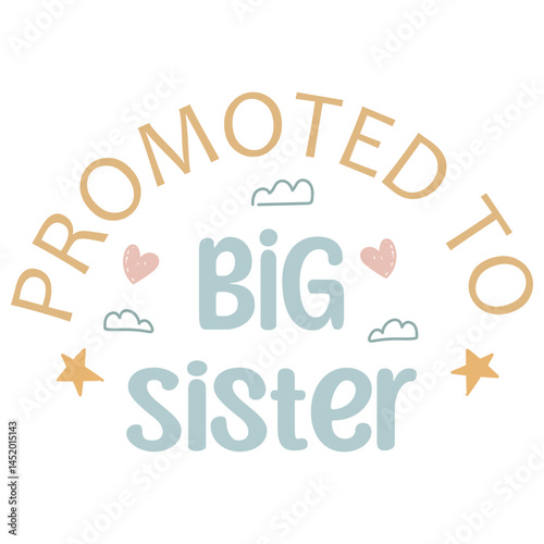 Promoted to Big Sister