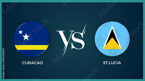  curacao vs st.lucia flag in circle for concacaf champions cup sports banner. vector illustrator