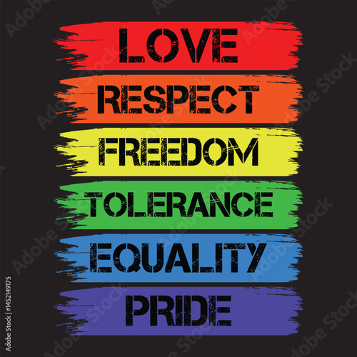 Love Respect Freedom Tolerance Equality Pride - Gay Typography T-shirt Design Vector, Human Lgbtq Pride Illustration, Gay Festival Design Sublimation