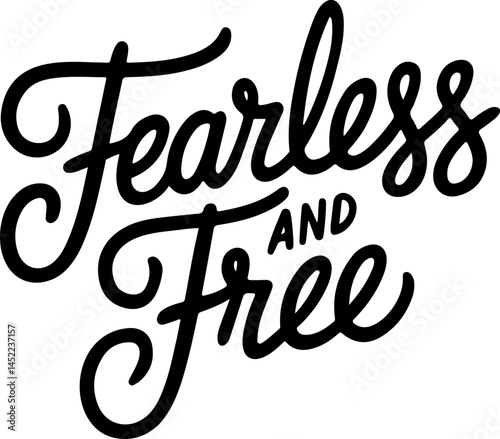 Fearless And Free Bold Typography