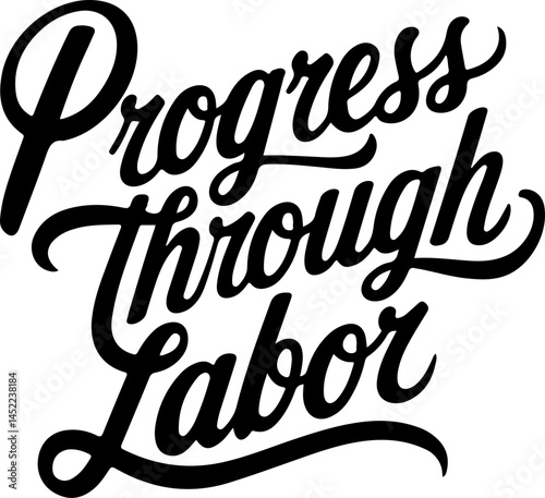 Progress Through Labor Poster Design