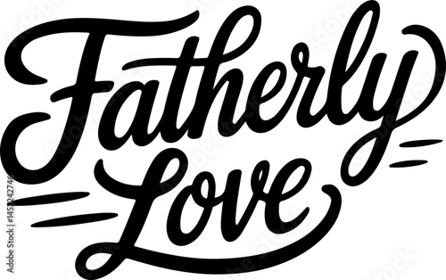 Fatherly Love Typography Design Art