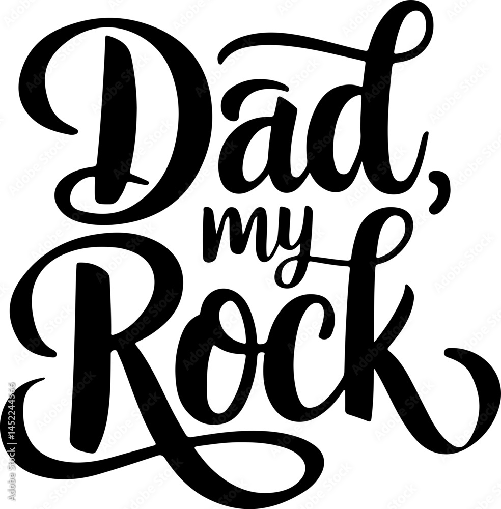 Obraz premium Dad My Rock Father's Day Design