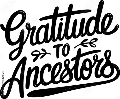Gratitude To Ancestors Handwritten Art
