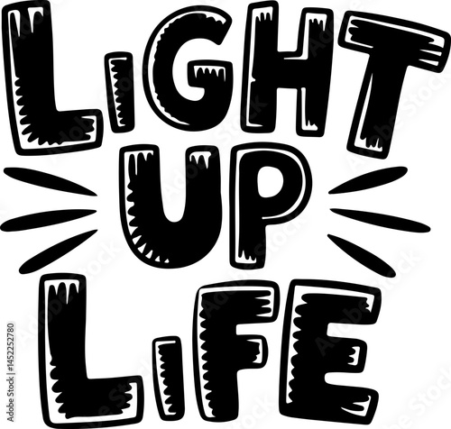 Light Up Life Motivational Poster
