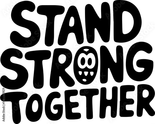 Stand Strong Together Unity Graphic