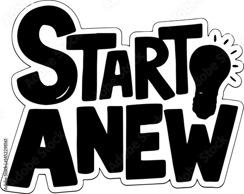 Start Anew Inspirational Motivational Design