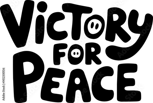 Victory For Peace Bold Text Art