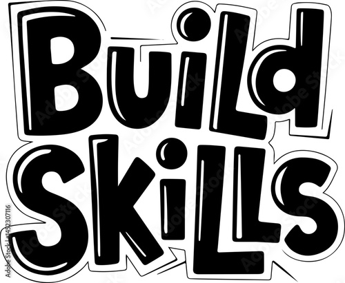 Build Essential Life Skills Now
