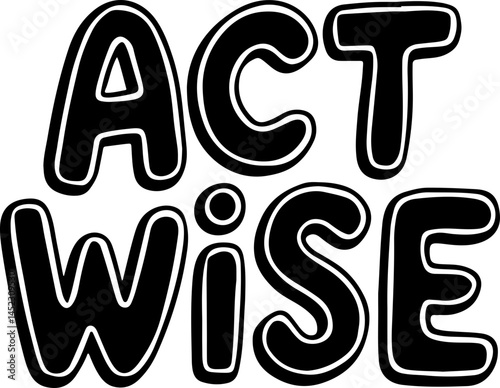 Act Wise Bold Black Letters