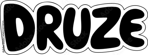 Bold Black Druze Word Art.
