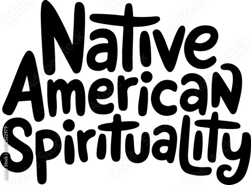 Native American Spirituality Text Art.