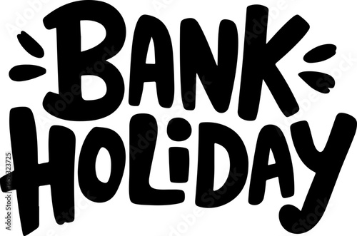 Bank Holiday Announcement Design.