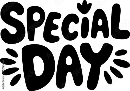 Special Day Bold Black Lettering