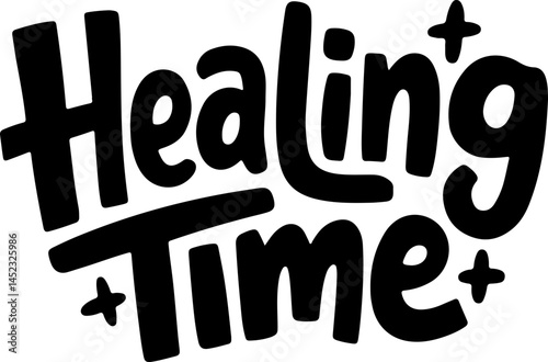 Healing Time Positive Affirmation Graphic