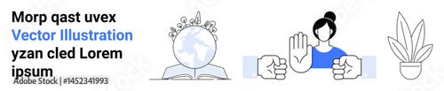 Globe in book, person halting aggression, fists opposing rights, potted plant for sustainability. Ideal for education, activism, equality, environment, learning peace and flat landing page banner