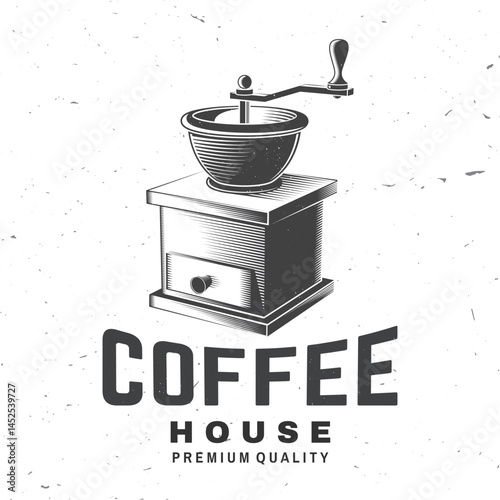 Coffee house. Vector illustration. Concept for cafe and restaurant logo, brand, label. Logo with retro coffee mill grinder.