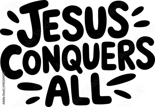 Jesus Conquers All Bold Text