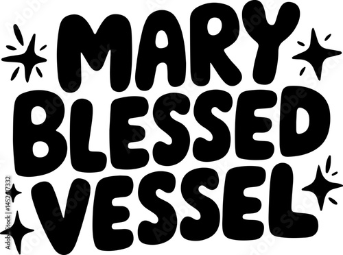 Mary Blessed Vessel Religious Art