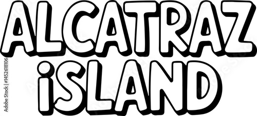 Alcatraz Island Location Text Graphic