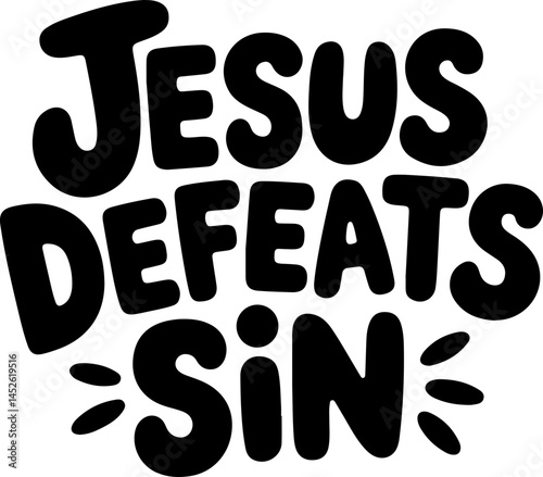 Jesus Defeats Sin Bold Typography