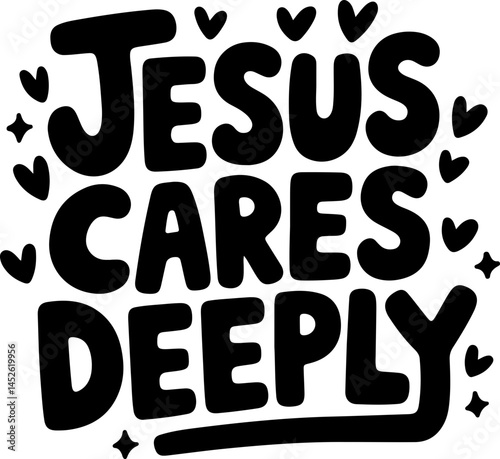 Jesus Cares Deeply Bold Text